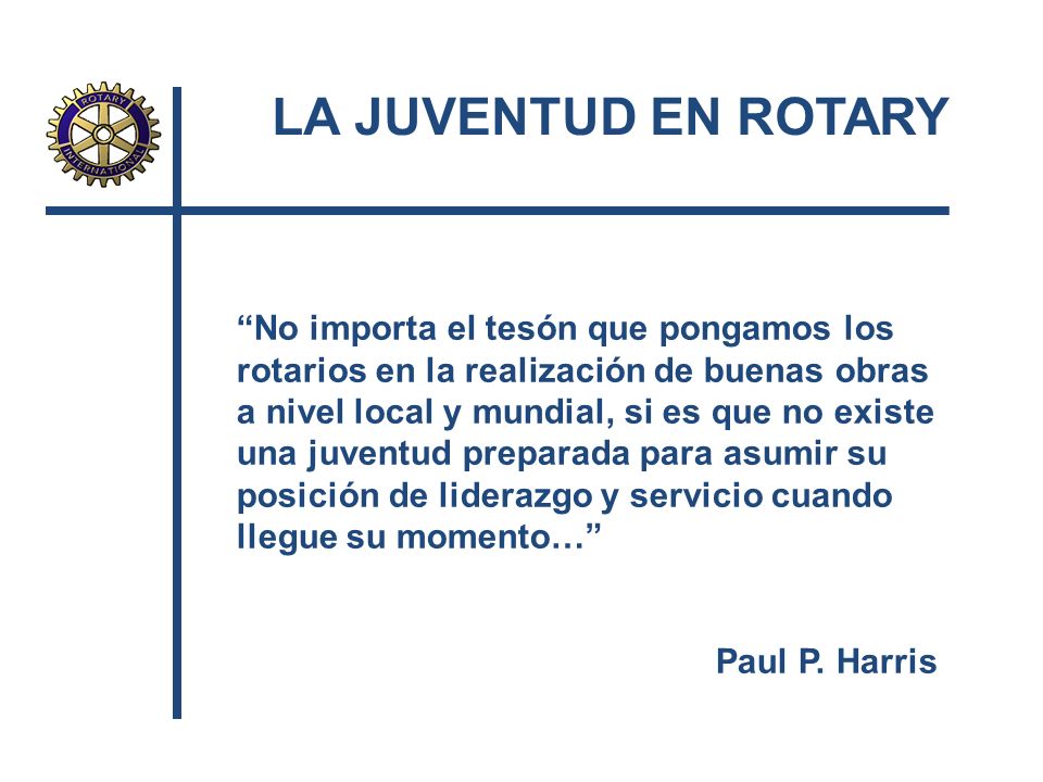 LA JUVENTUD EN ROTARY