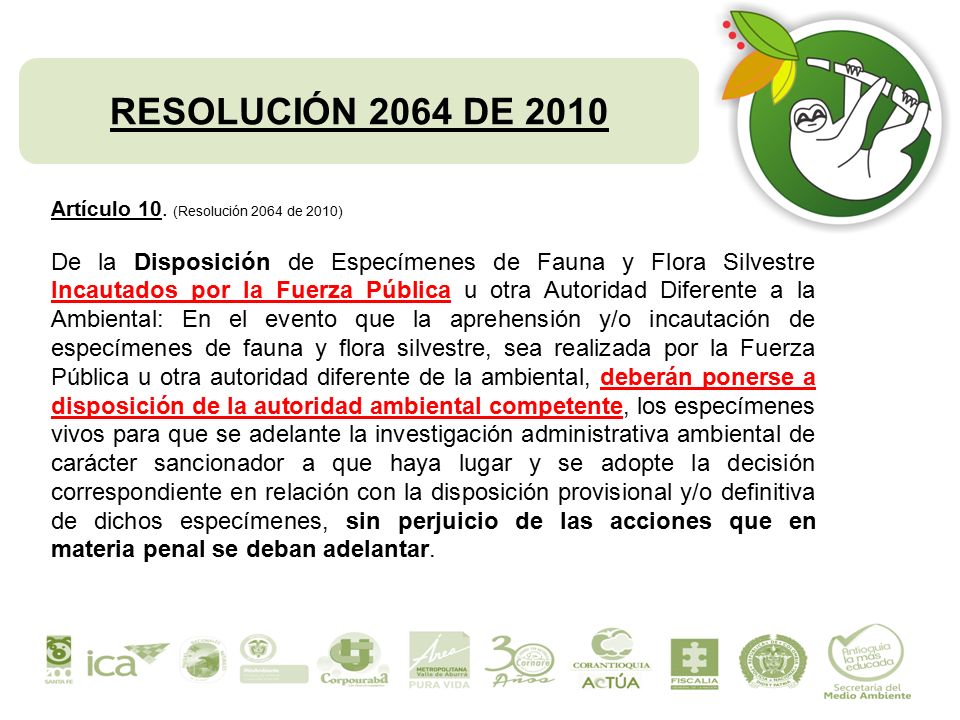 RESOLUCIÓN 2064 DE 2010 Artículo 10. (Resolución 2064 de 2010)