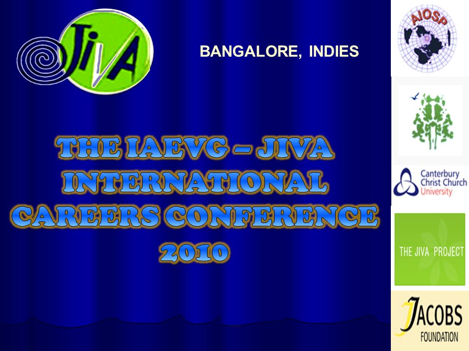 THE IAEVG – JIVA INTERNATIONAL CAREERS CONFERENCE 2010