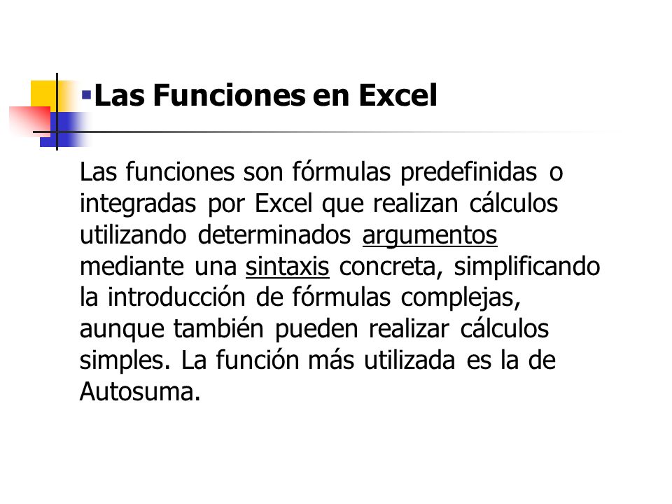 Las Funciones en Excel