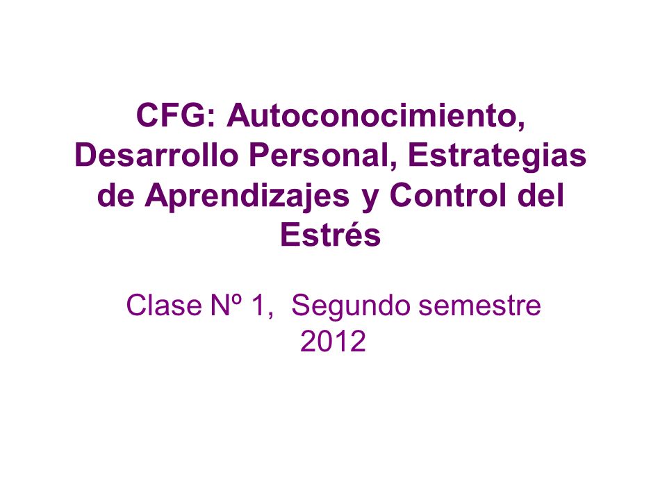 Clase Nº 1, Segundo semestre 2012