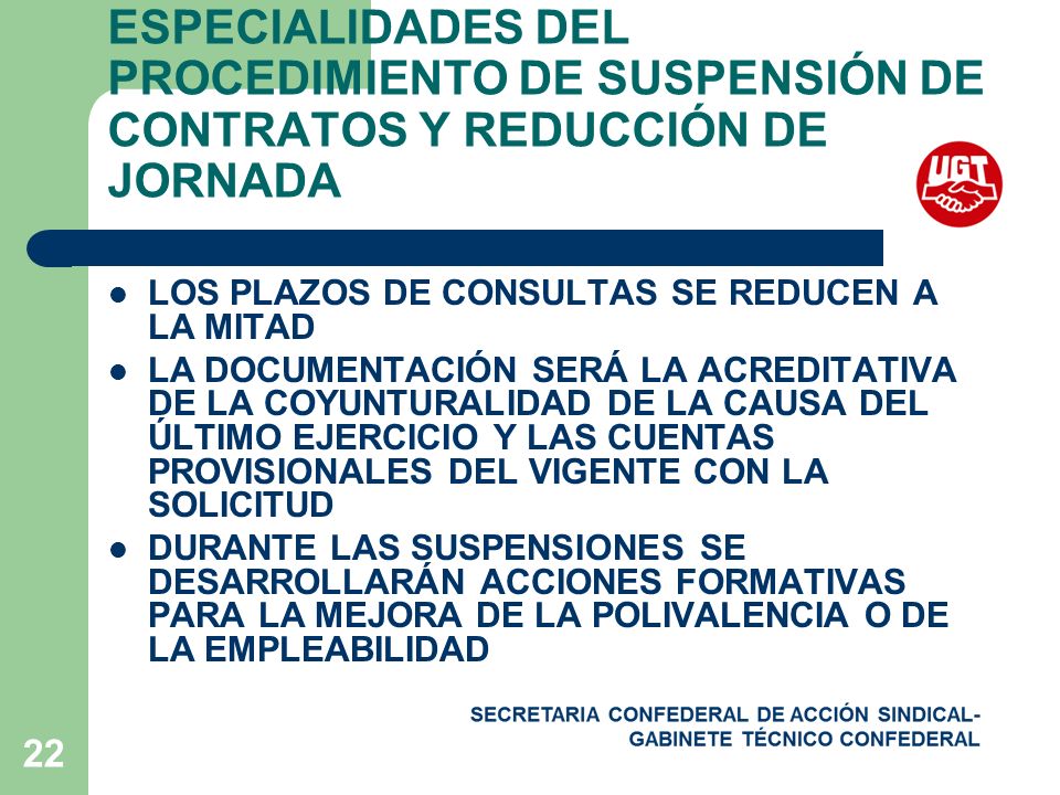 ESPECIALIDADES DEL PROCEDIMIENTO DE SUSPENSIÓN DE CONTRATOS Y REDUCCIÓN DE JORNADA