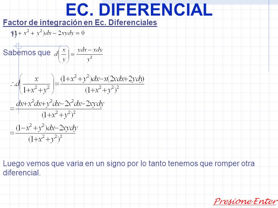 EC. DIFERENCIAL Factor de integración en Ec. Diferenciales 1)