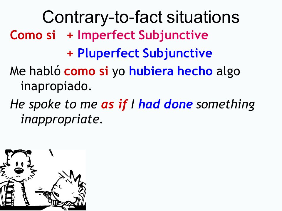 Contrary-to-fact situations