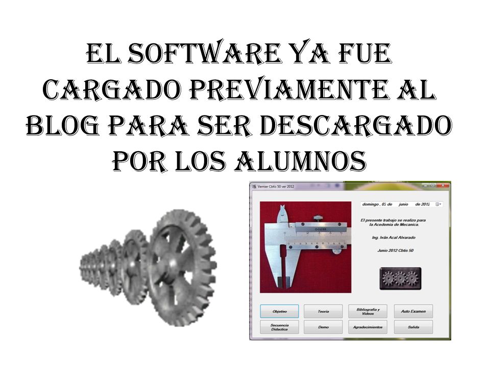 El software ya fue cargado previamente al blog para ser descargado por los alumnos