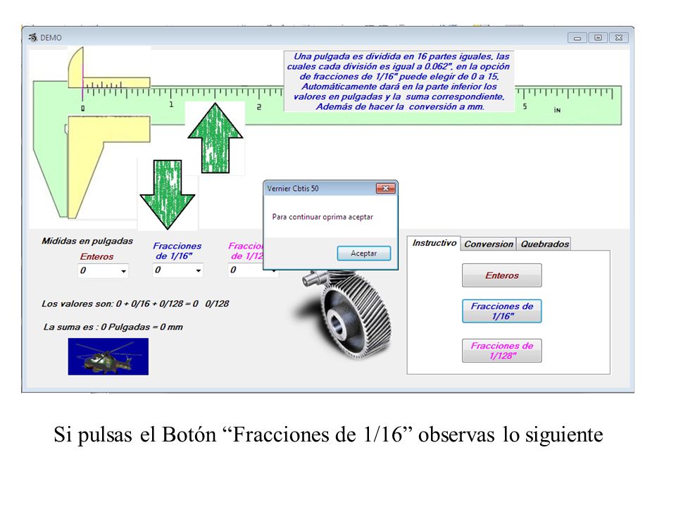 Si pulsas el Botón Fracciones de 1/16 observas lo siguiente