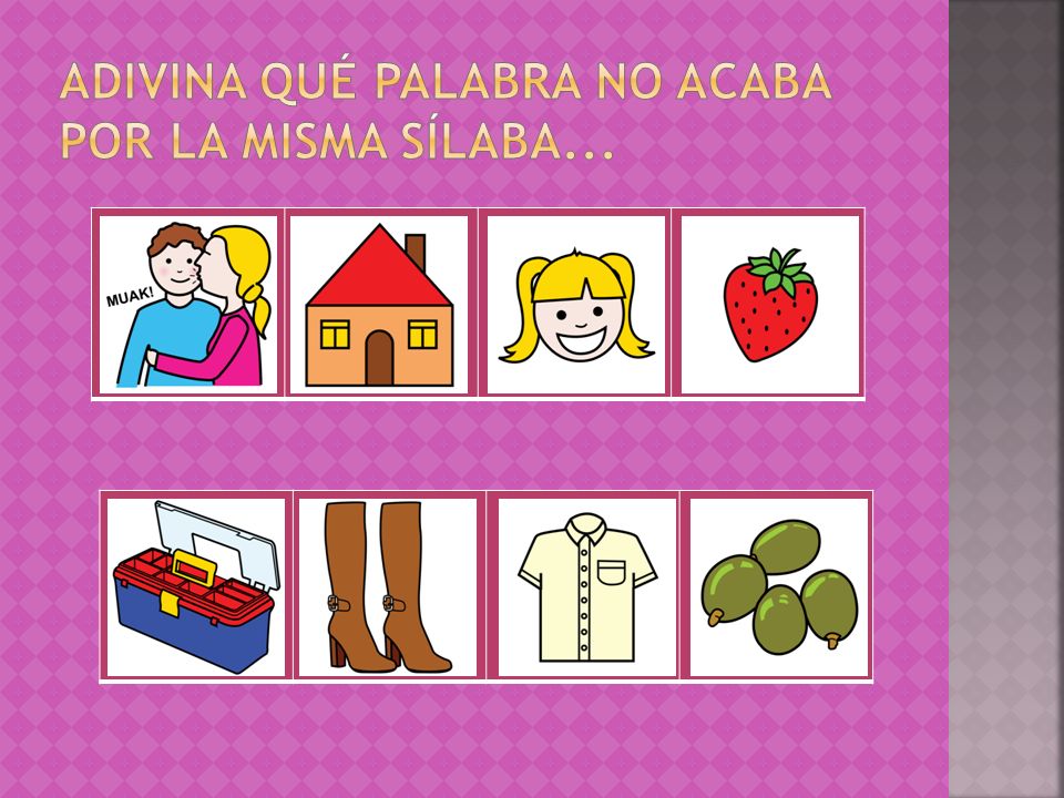 Adivina qué palabra no acaba por la misma sílaba...