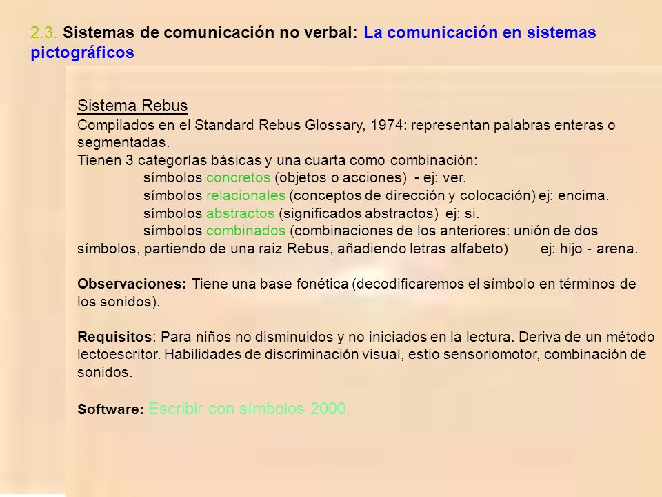 2.3. Sistemas de comunicación no verbal: La comunicación en sistemas pictográficos