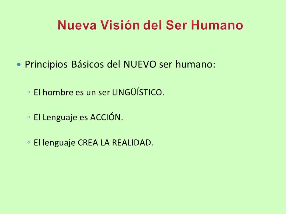 Nueva Visión del Ser Humano