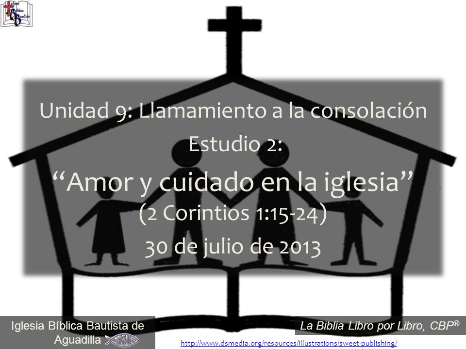 Amor y cuidado en la iglesia (2 Corintios 1:15-24)