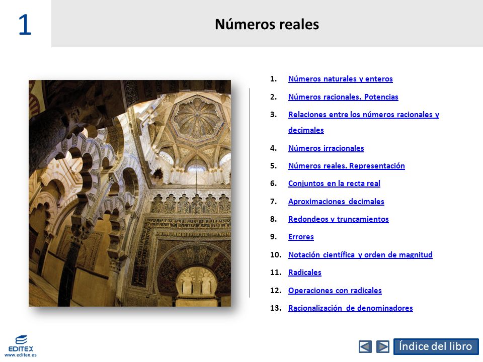 1 Números reales Índice del libro Números naturales y enteros