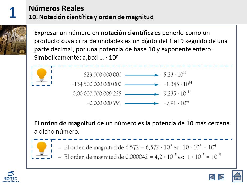 1 Números Reales 10. Notación científica y orden de magnitud