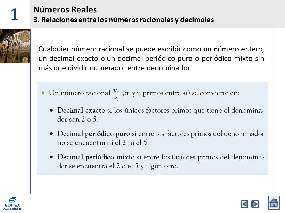 1 Números Reales. 3. Relaciones entre los números racionales y decimales.