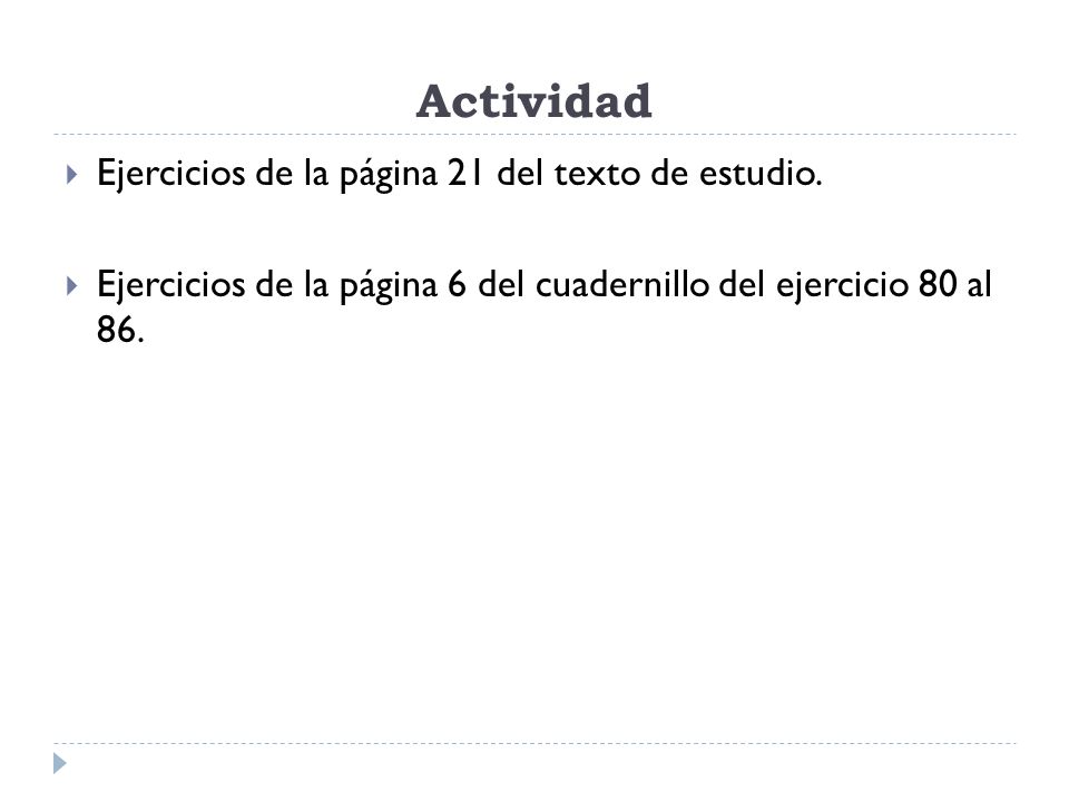 Actividad Ejercicios de la página 21 del texto de estudio.