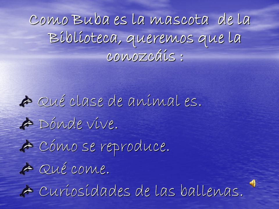 Como Buba es la mascota de la Biblioteca, queremos que la conozcáis :