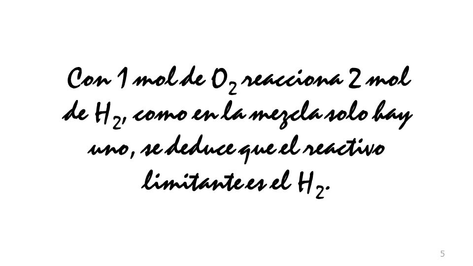 Con 1 mol de O2 reacciona 2 mol de H2, como en la mezcla solo hay uno, se deduce que el reactivo limitante es el H2.