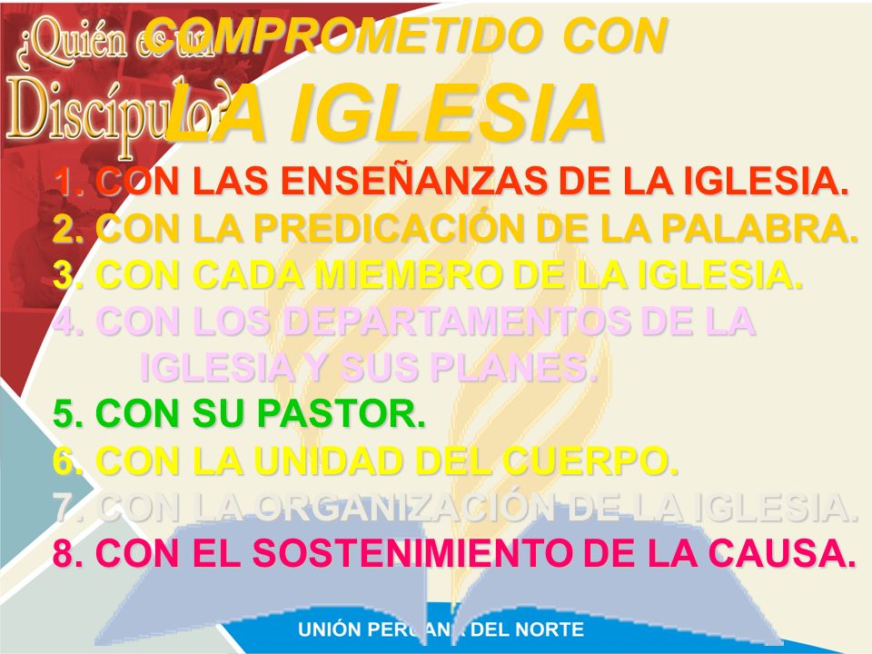 LA IGLESIA COMPROMETIDO CON 1. CON LAS ENSEÑANZAS DE LA IGLESIA.