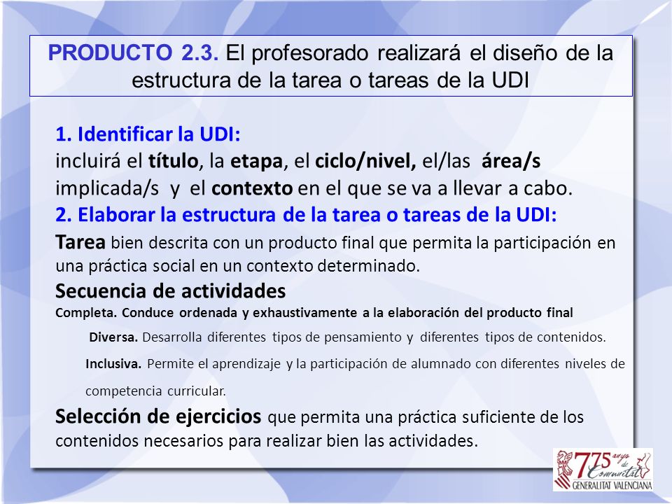 PRODUCTO 2.3. El profesorado realizará el diseño de la