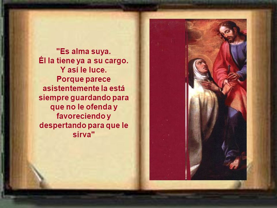 Él la tiene ya a su cargo. Y así le luce.