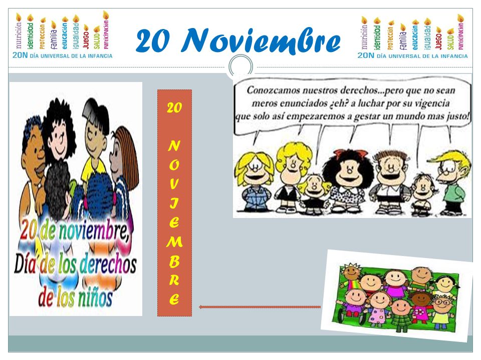 20 Noviembre 20 N O V I E M B R