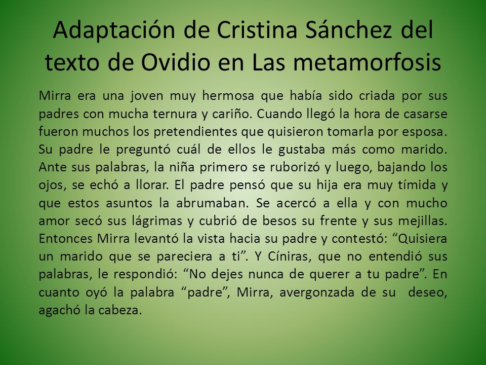 Adaptación de Cristina Sánchez del texto de Ovidio en Las metamorfosis