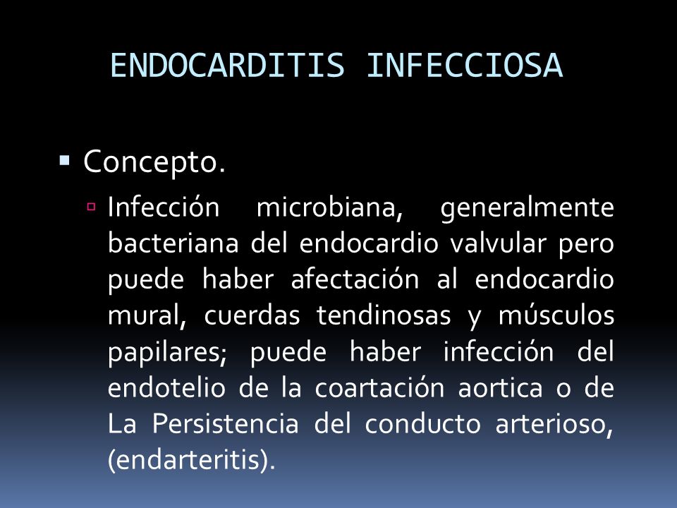 ENDOCARDITIS INFECCIOSA