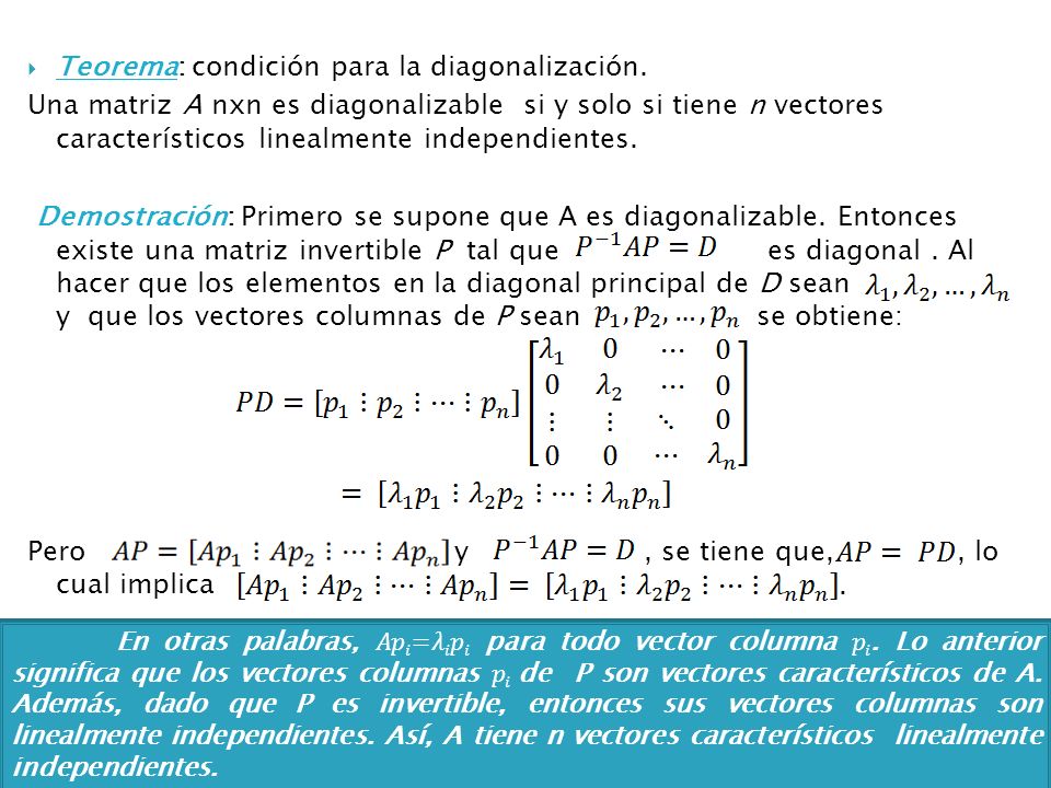 Teorema: condición para la diagonalización.