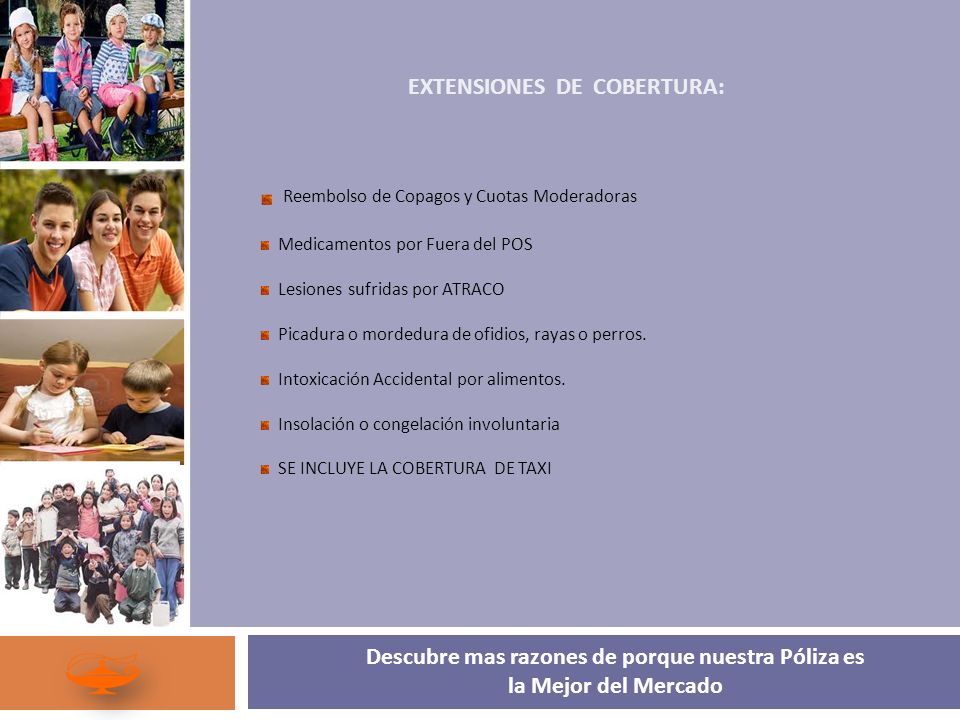 EXTENSIONES DE COBERTURA: