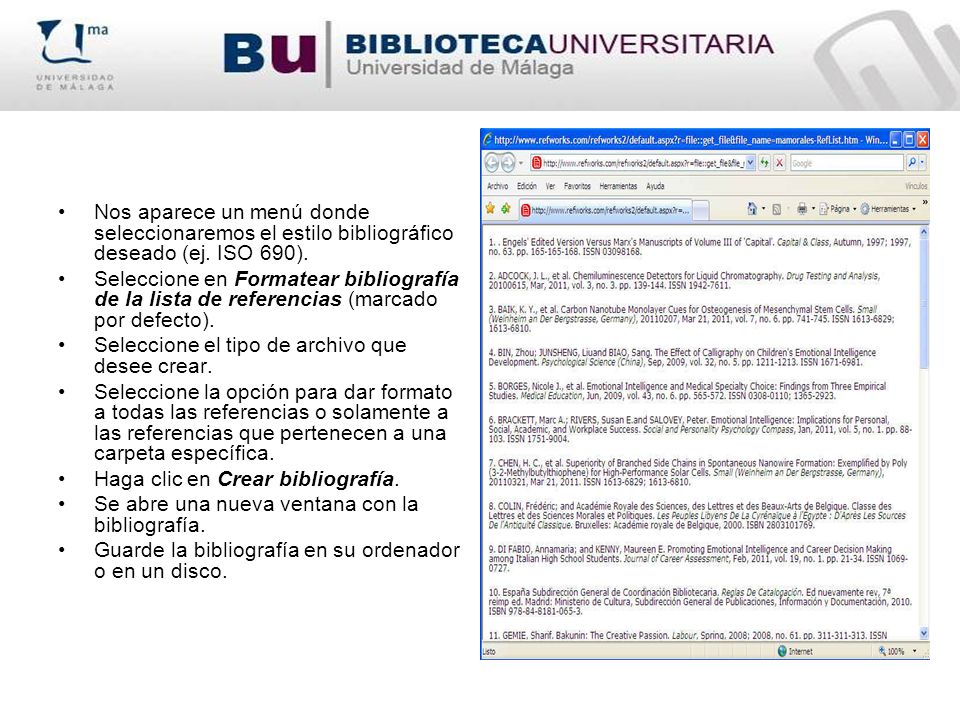 Nos aparece un menú donde seleccionaremos el estilo bibliográfico deseado (ej. ISO 690).