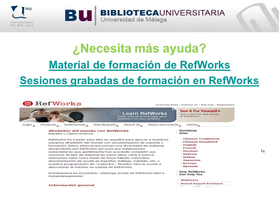 ¿Necesita más ayuda Material de formación de RefWorks