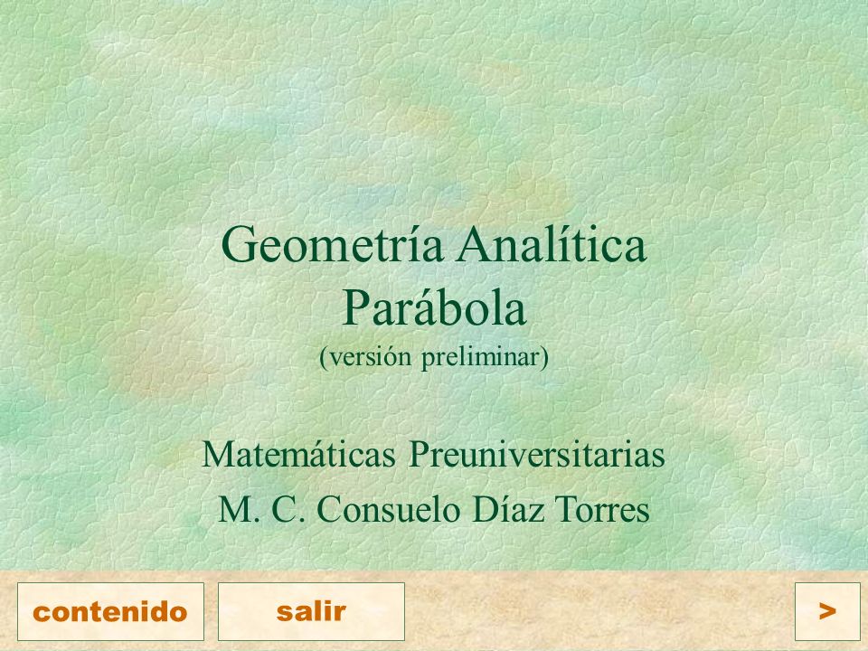 Geometría Analítica Parábola (versión preliminar)