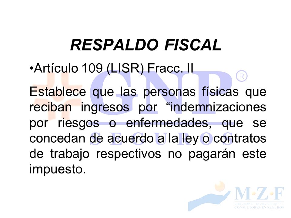 RESPALDO FISCAL Artículo 109 (LISR) Fracc. II
