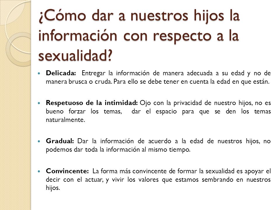 ¿Cómo dar a nuestros hijos la información con respecto a la sexualidad