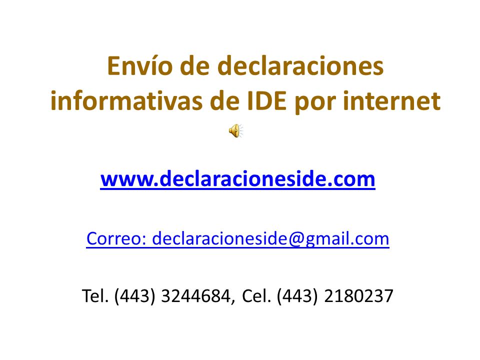 Envío de declaraciones informativas de IDE por internet