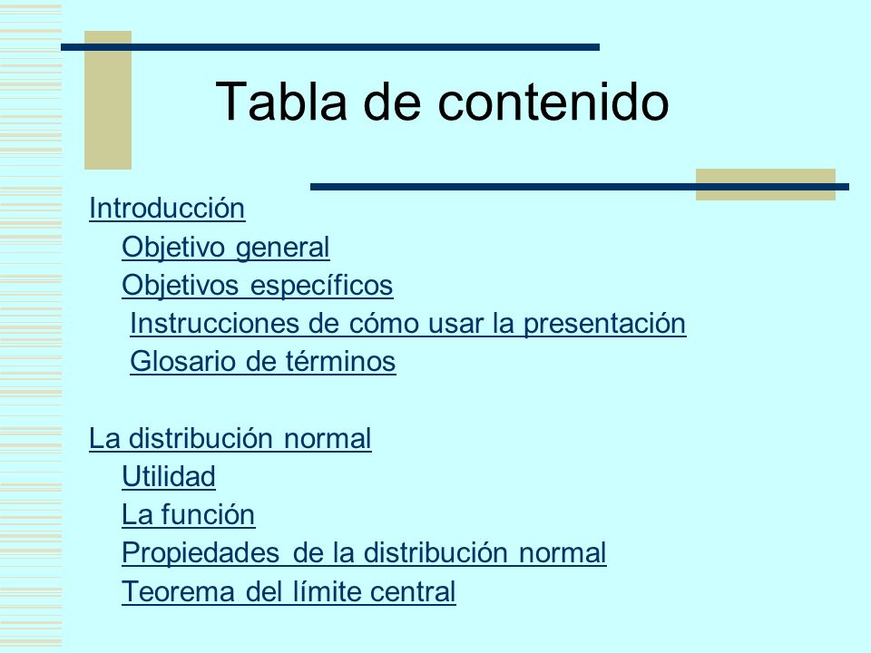 Tabla de contenido Introducción Objetivo general Objetivos específicos