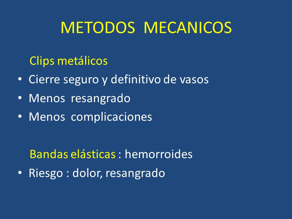 METODOS MECANICOS Clips metálicos Cierre seguro y definitivo de vasos