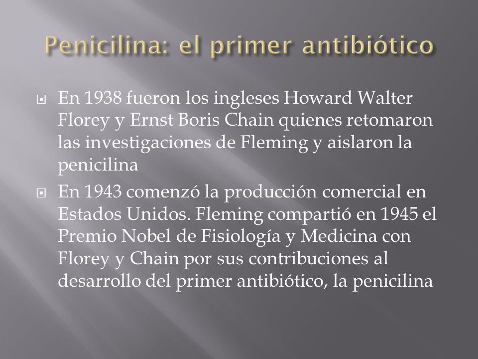 Penicilina: el primer antibiótico