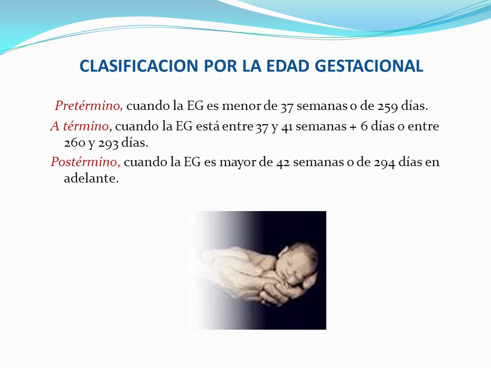 CLASIFICACION POR LA EDAD GESTACIONAL
