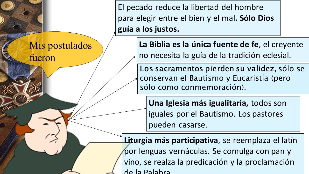 El pecado reduce la libertad del hombre para elegir entre el bien y el mal. Sólo Dios guía a los justos.