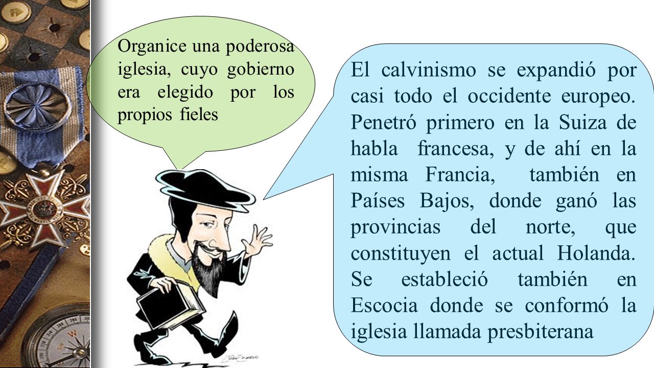 Organice una poderosa iglesia, cuyo gobierno era elegido por los propios fieles