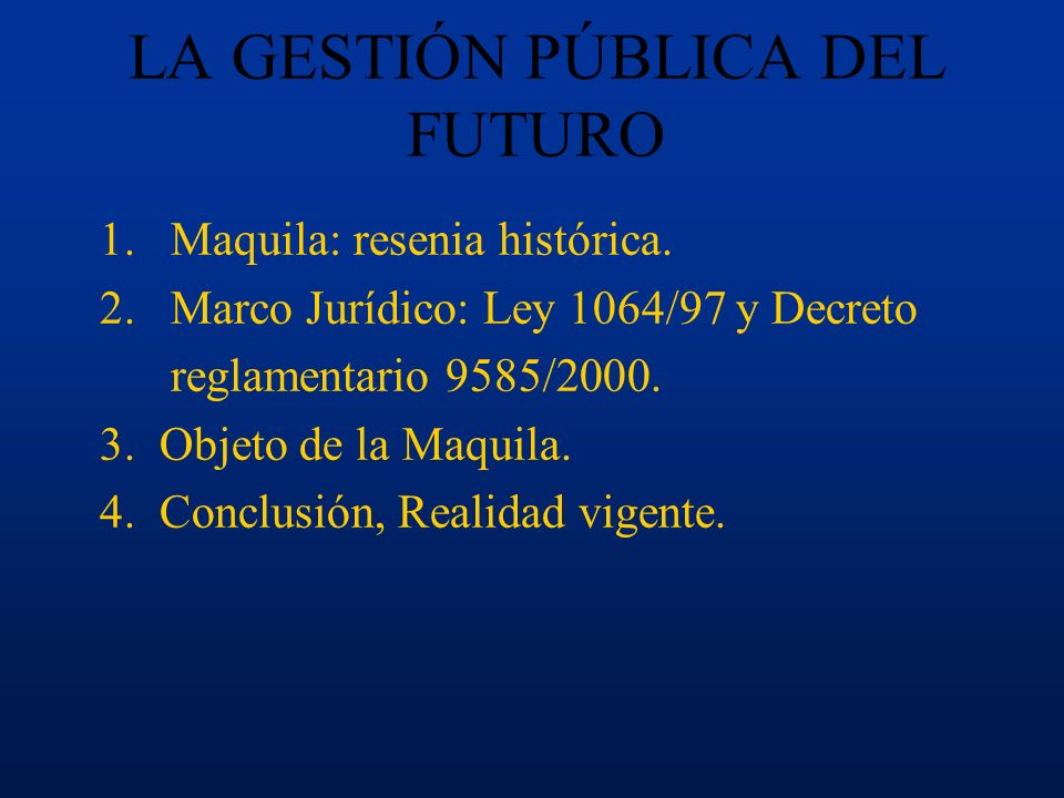 LA GESTIÓN PÚBLICA DEL FUTURO