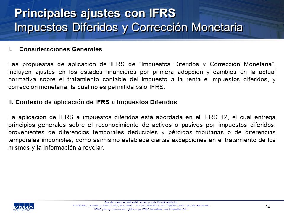 Principales ajustes con IFRS Impuestos Diferidos y Corrección Monetaria