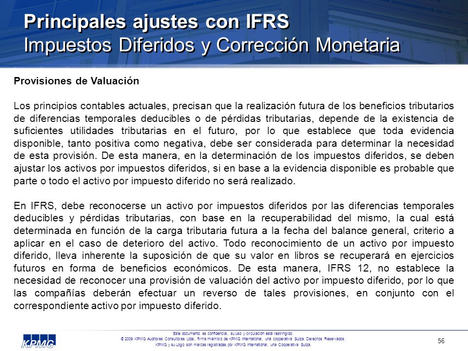 Principales ajustes con IFRS Impuestos Diferidos y Corrección Monetaria