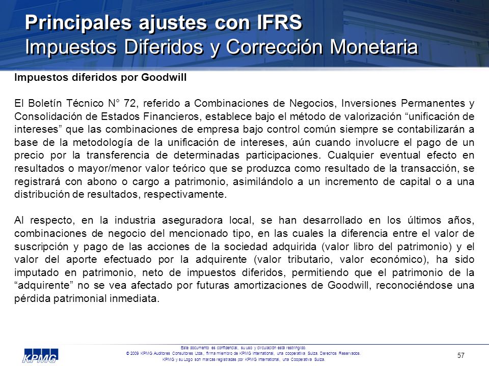 Principales ajustes con IFRS Impuestos Diferidos y Corrección Monetaria