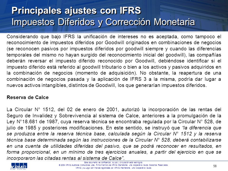 Principales ajustes con IFRS Impuestos Diferidos y Corrección Monetaria