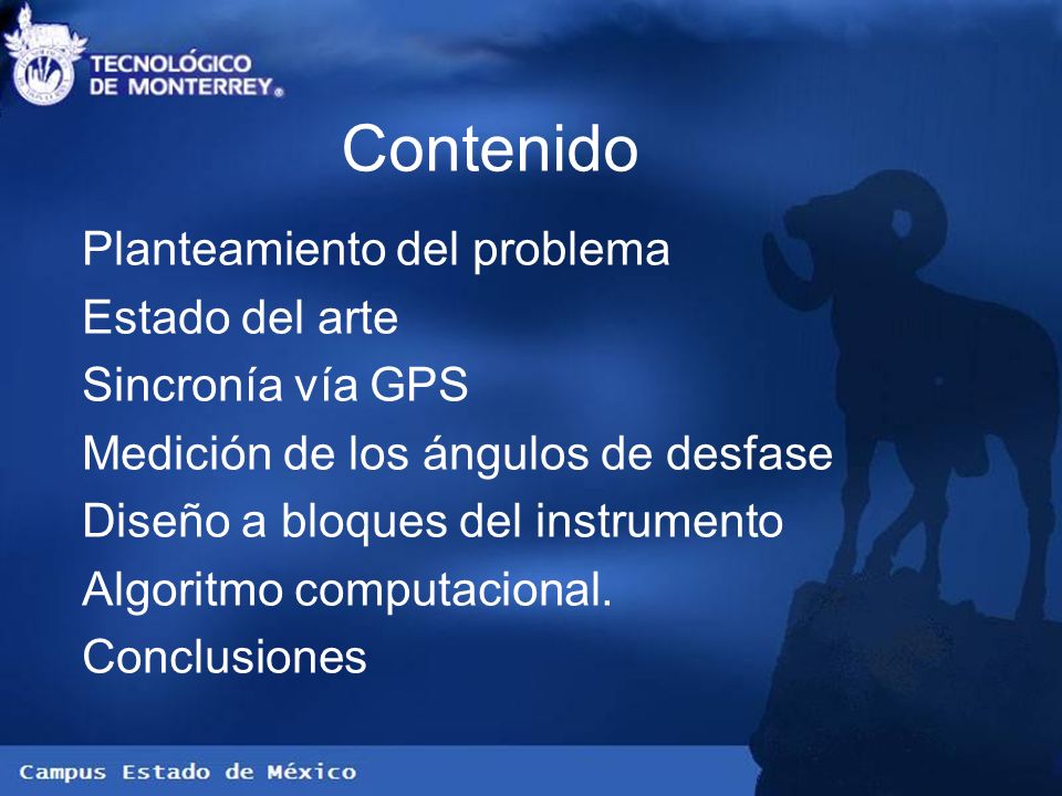 Contenido Planteamiento del problema Estado del arte Sincronía vía GPS