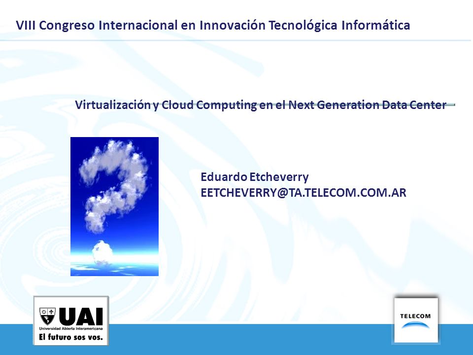 VIII Congreso Internacional en Innovación Tecnológica Informática