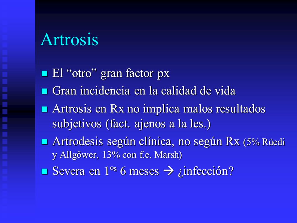 Artrosis El otro gran factor px