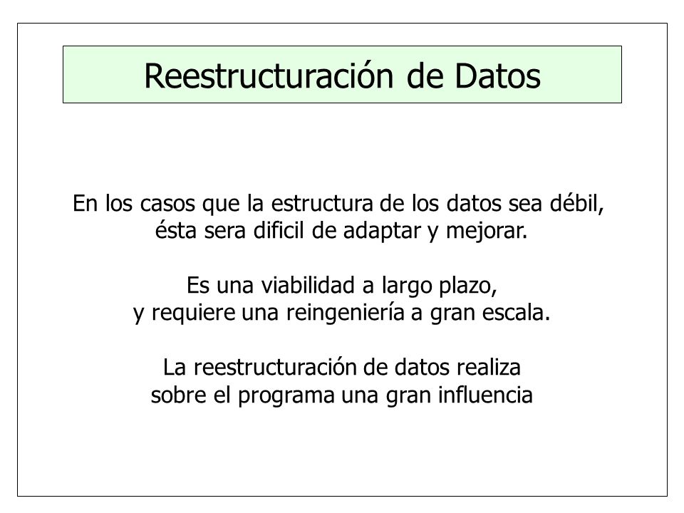 Reestructuración de Datos