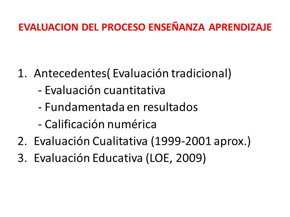 EVALUACION DEL PROCESO ENSEÑANZA APRENDIZAJE